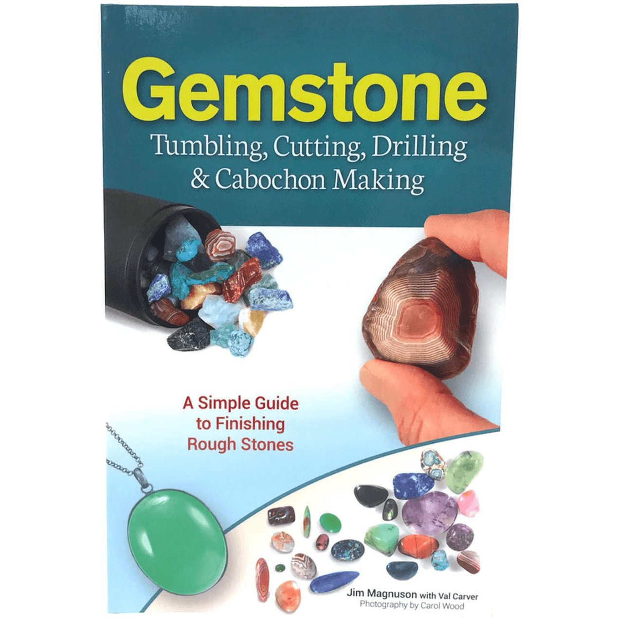 Gemstone Tumbling, Cutting, Drilling & Cabochon Making
